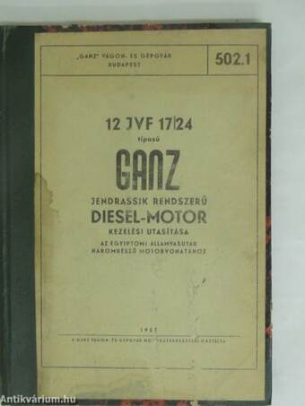 12 JVF 17/24 típusú Ganz Jendrassik rendszerű Diesel-motor kezelési utasítása