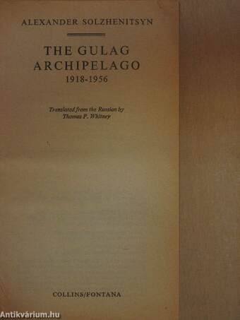 The Gulag Archipelago 1918-1956.