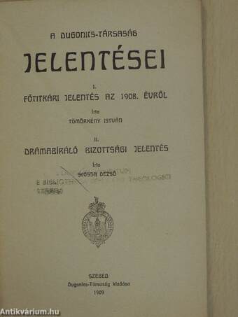 A Dugonics-Társaság jelentései I-II.