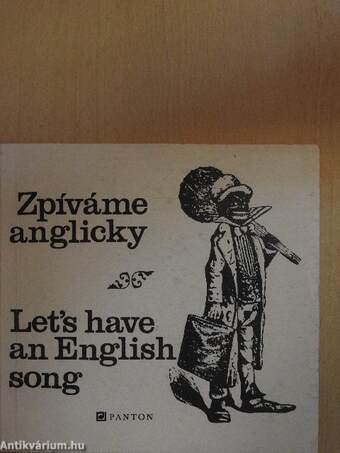 Zpíváme anglicky/Let's have an English song