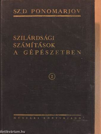 Szilárdsági számítások a gépészetben 2.