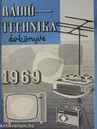 A Rádiótechnika évkönyve 1969