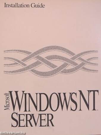 Microsoft Windows NT Server - Installation Guide - Version 3.5