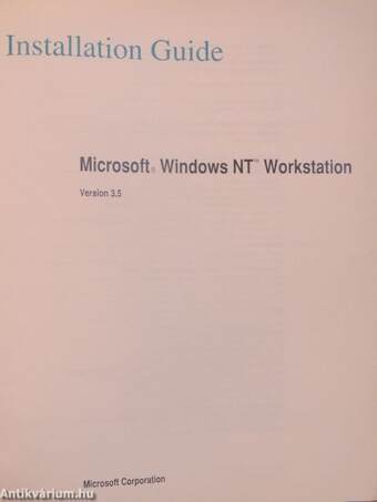 Microsoft Windows NT Workstation - Installation Guide - Version 3.5