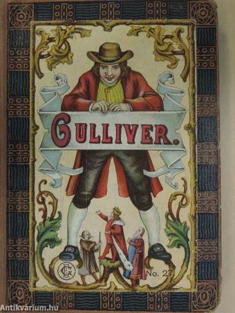 Gulliver csodálatos kalandjai a törpék és óriások országában