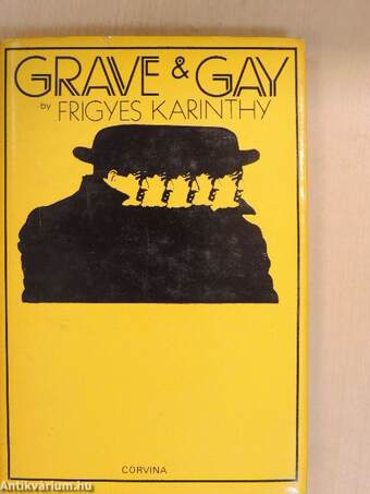 Grave and Gay