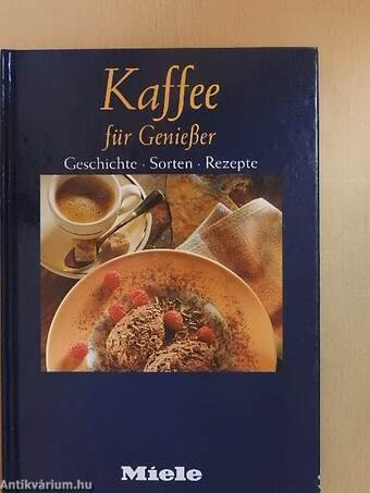 Kaffee für Genießer