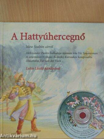 A Hattyúhercegnő - CD-vel