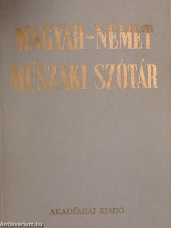 Magyar-német/német-magyar műszaki szótár I-II.