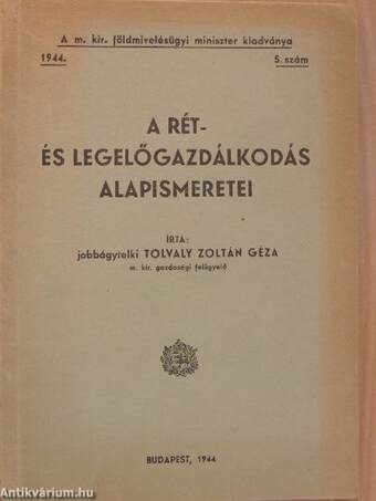 A rét- és legelőgazdálkodás alapismeretei