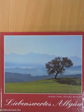 Liebenswertes Allgäu