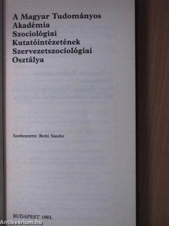 A Magyar Tudományos Akadémia Szociológiai Kutatóintézetének Szervezetszociológiai Osztálya