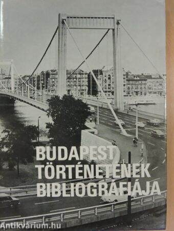 Budapest történetének bibliográfiája VII.