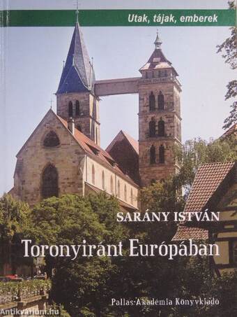 Toronyiránt Európában