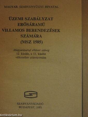 Üzemi szabályzat erősáramú villamos berendezések számára (MSZ 1585)