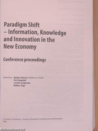 Paradigm Shift - Information, Knowledge and Innovation in the New Economy