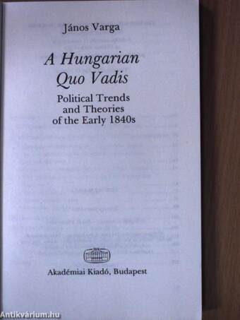 A Hungarian Quo Vadis