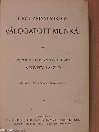 Gróf Zrinyi Miklós válogatott munkái