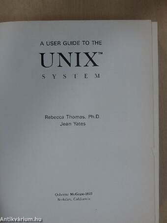 A User Guide to the UNIX System