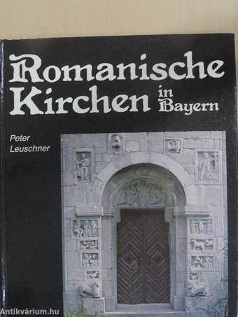 Romanische Kirchen in Bayern