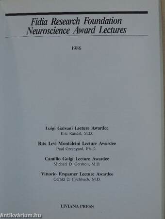 Fidia Research Foundation Neuroscience Award Lectures 1986