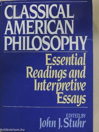 Classical American Philosophy