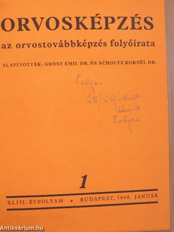 Orvosképzés 1968-69. január-december/Orvosképzés 1969 Szombathelyi különszám