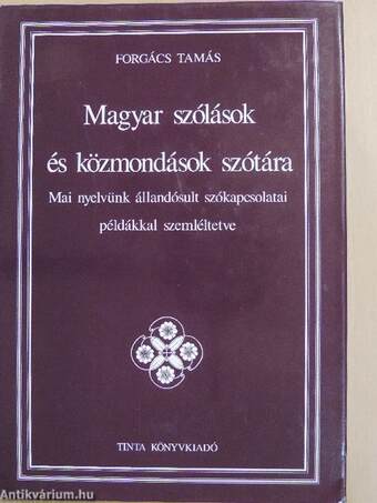 Magyar szólások és közmondások szótára