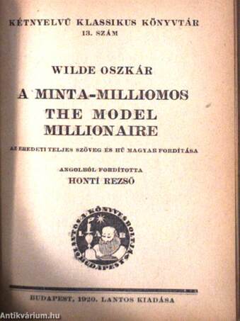 Az ablak/A csillag/A minta-milliomos/A pillangó/Apolló szeme/Az önző óriás/Egy pár keztyű/A fekete fátyol/A francia nyelvmester