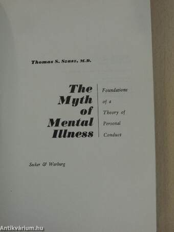 The Myth of Mental Illness