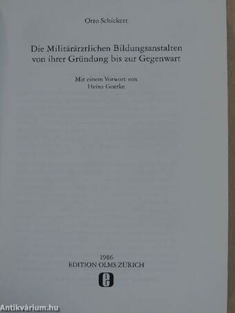 Die Militärärztlichen Bildungsanstalten von ihrer Gründung bis zur Gegenwart (gótbetűs)