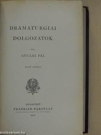 Dramaturgiai dolgozatok I-II.