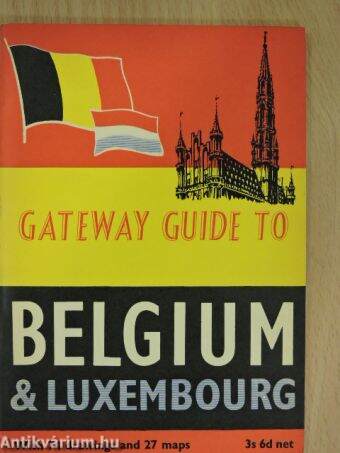 Gateway Guide to Belgium and Luxembourg