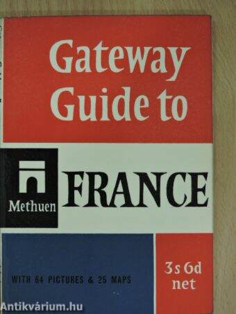 Gateway Guide to France