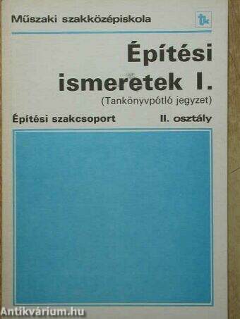 Építési ismeretek I.