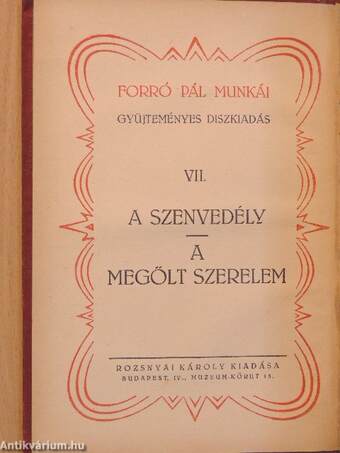 A szenvedély/A megölt szerelem