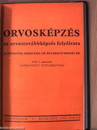 Orvosképzés 1976. január-december/Supplementum 1976. június, november, december