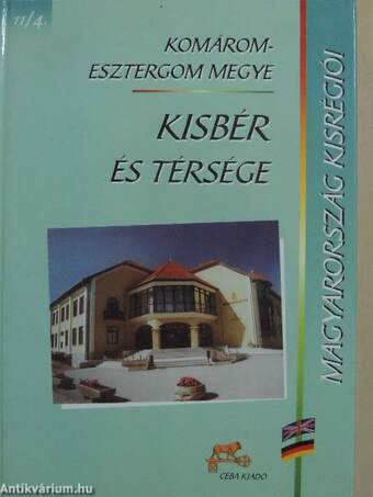 Komárom-Esztergom megye - Kisbér és térsége