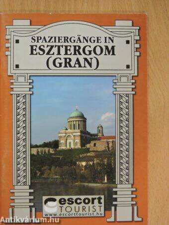 Spaziergänge in Esztergom (Gran)