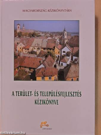 A terület- és településfejlesztés kézikönyve