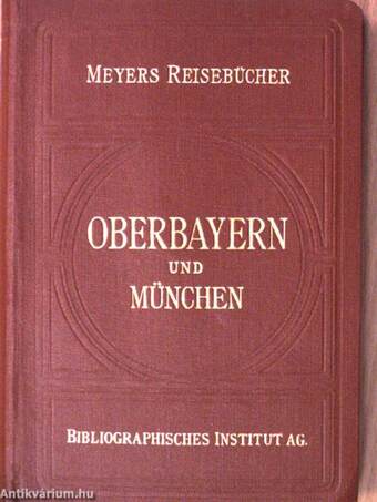 Oberbayern und München