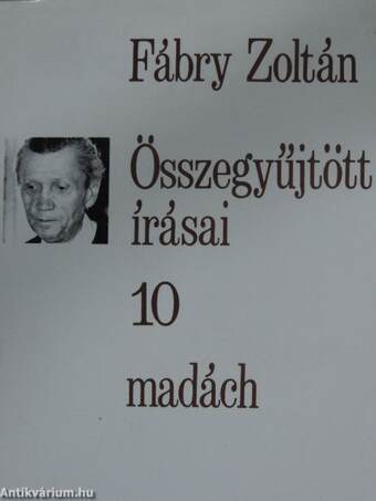 Fábry Zoltán összegyűjtött írásai 10.