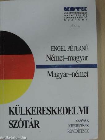 Német-magyar, magyar-német külkereskedelmi szótár
