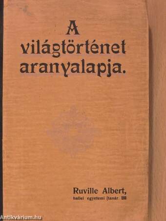 A világtörténet aranyalapja