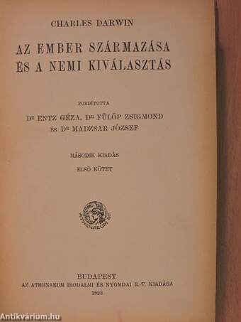 Az ember származása és a nemi kiválasztás I-II.