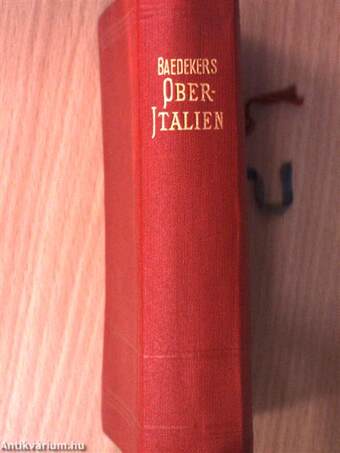 Baedekers Oberitalien mit Ravenna, Florenz und Livorno