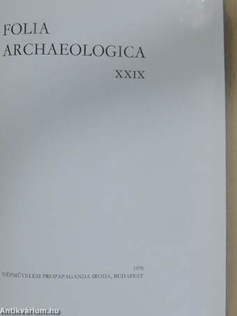 Folia Archaeologica XXIX.