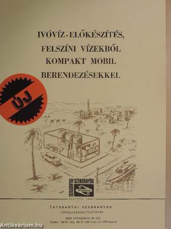 Ivóvíz-előkészítés, felszíni vizekből kompakt mobil berendezésekkel