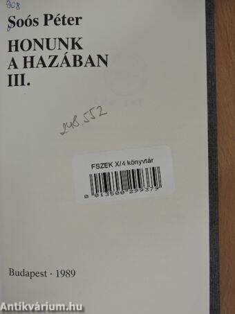 Honunk a hazában III.