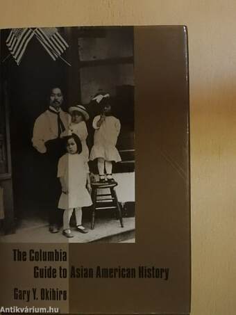 The Columbia Guide to Asian American History